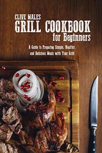 Grill Cookbook For Beginners