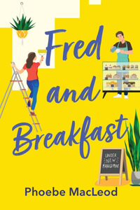 Fred and Breakfast