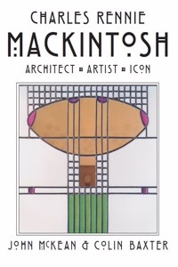 Charles Rennie Mackintosh