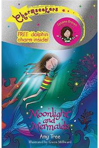 Charmseekers 10: Moonlight And Mermaids