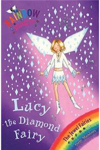 Rainbow Magic: Lucy the Diamond Fairy