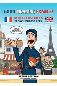 Good Moaning France!