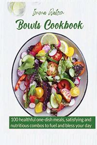 Bowls Cookbook