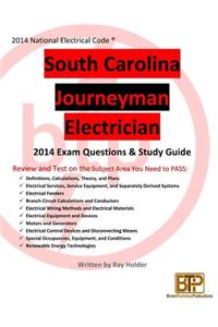 South Carolina 2014 Journeyman Electrician Study Guide