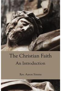 The Christian Faith: An Introduction