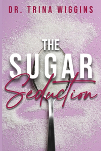 Sugar Seduction