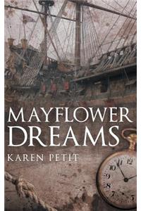 Mayflower Dreams