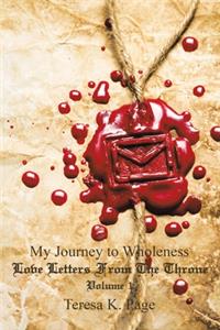 My Journey to Wholeness