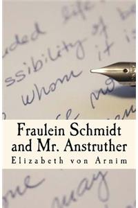 Fraulein Schmidt and Mr. Anstruther