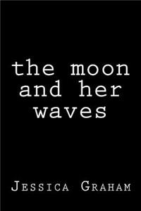 moon and her waves