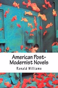 American Post-Modernist Novels