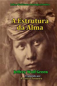 A Estrutura da Alma