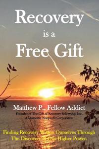 Recovery is a Free Gift