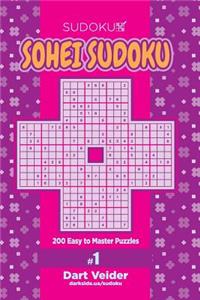 Sohei Sudoku - 200 Easy to Master Puzzles (Volume 1)