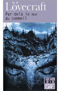 Par-Dela Le Mur Du Sommeil
