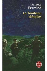 Le Tombeau D Etoiles