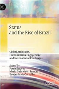 Status and the Rise of Brazil