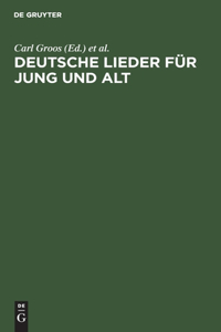 Deutsche Lieder Für Jung Und Alt