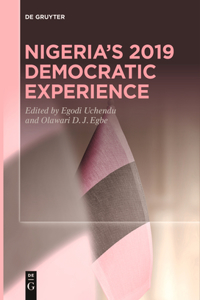 Nigeria's 2019 Democratic Experience