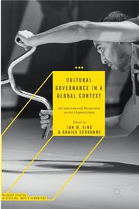 Cultural Governance in a Global Context