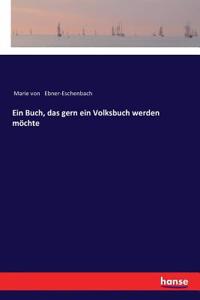 Buch, das gern ein Volksbuch werden möchte