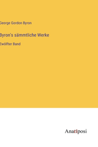 Byron's sämmtliche Werke