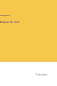 Songs of the Spirit