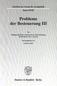 Probleme Der Besteuerung III