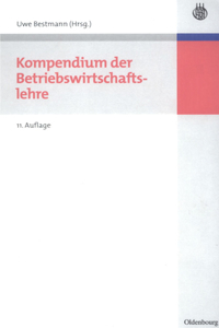 Kompendium Der Betriebswirtschaftslehre
