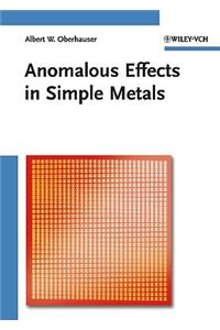 Anomalous Effects in Simple Metals