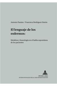 El Lenguaje de Los Enfermos