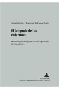 Lenguaje de Los Enfermos