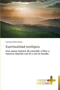 Espiritualidad Ecologica