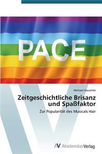 Zeitgeschichtliche Brisanz Und Spassfaktor