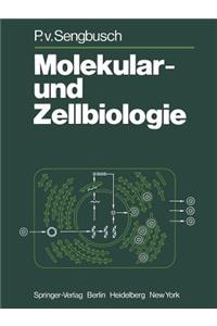 Molekular- Und Zellbiologie