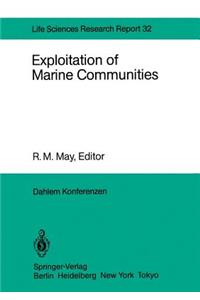 Exploitation of Marine Communities