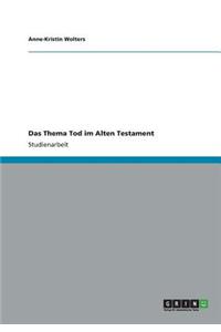 Thema Tod im Alten Testament