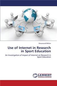 Use of Internet in Research in Sport Education