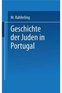 Geschichte Der Juden in Portugal