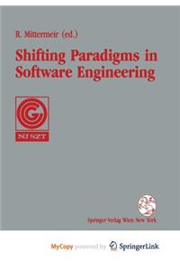 Shifting Paradigms in Software Engineering