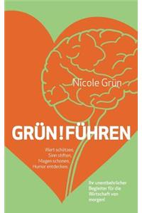 Grün!führen