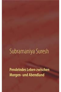 Pendelndes Leben zwischen Morgen- und Abendland