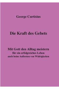 Die Kraft des Gebets