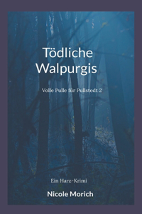Tödliche Walpurgis