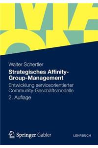 Strategisches Affinity-Group-Management