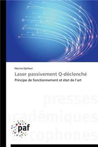 Laser Passivement Q-Déclenché