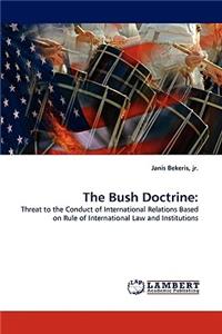 Bush Doctrine