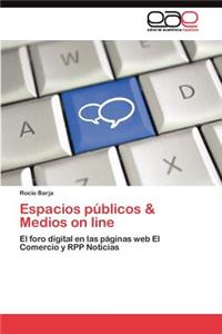 Espacios públicos & Medios on line