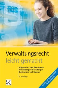 Verwaltungsrecht - Leicht Gemacht