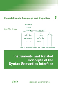 Instruments and Related Concepts at the Syntax-Semantics Interface